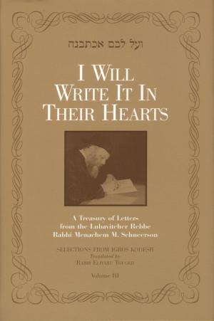 Cover of the book I Will Write It In Their Hearts, Volume 3 by Alan Hart