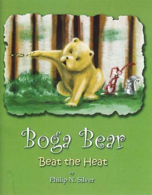 Cover of the book Boga Bear: Beat the Heat by A.M. King