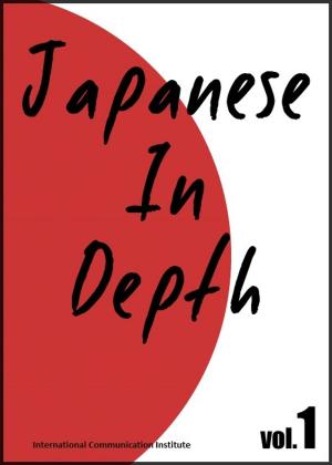 Cover of the book Japanese in Depth vol.1 by benjamin leplat
