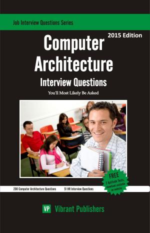 Cover of the book Computer Architecture Interview Questions You'll Most Likely Be Asked by Vibrant Publishers