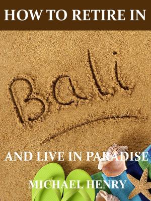 Book cover of How to Retire in Bali