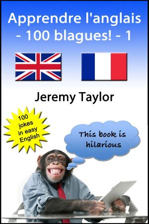 Cover of Apprendre l'anglais: 100 blagues!