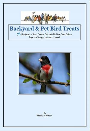 Cover of the book Backyard & Pet Bird Treats by Nic Tatano