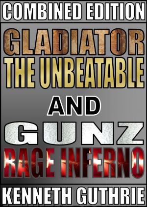 Book cover of Gladiator and Gunz 1 (Combined Edition)
