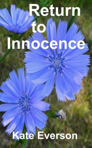 Cover of the book Return to Innocence by Kate Everson