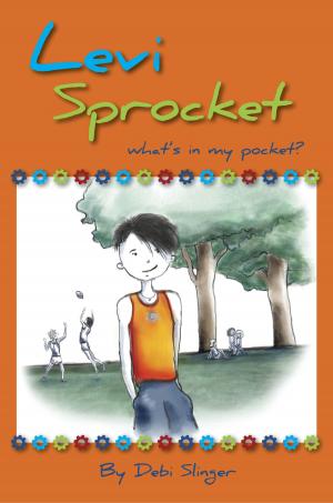 Cover of the book Levi Sprocket: What's In My Pocket? by Beth Robinson