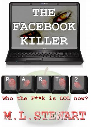 Cover of the book The Facebook Killer: Part 2 by Robert Cottom