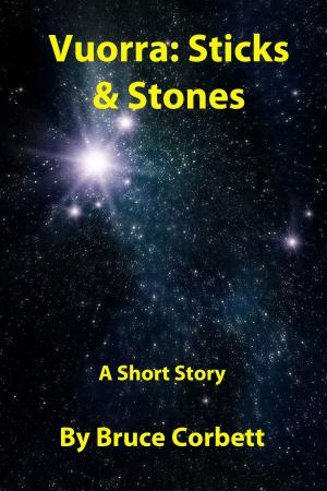 Cover of the book Vuorra: Sticks & Stones by M.C.A. Hogarth