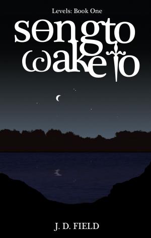 Book cover of Song to Wake to - Levels # 1 (Paranormal Romance)