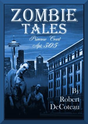 Book cover of Zombie Tales: Primrose Court Apt. 305