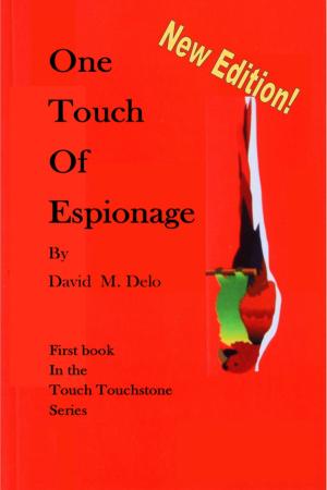 Cover of the book One Touch of Espionage by Rafael Fernández De Lara Mateos