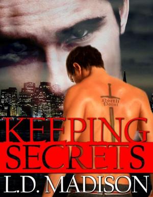 Cover of the book Keeping Secrets by Britt DeLaney