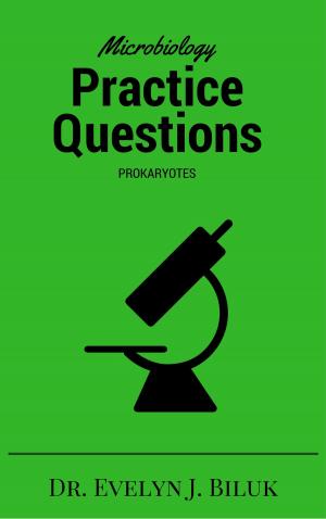 Book cover of Microbiology Practice Questions: Prokaryotes