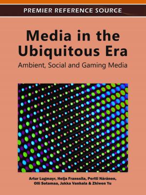 Cover of the book Media in the Ubiquitous Era by Lucio Grandinetti, Ornella Pisacane, Mehdi Sheikhalishahi