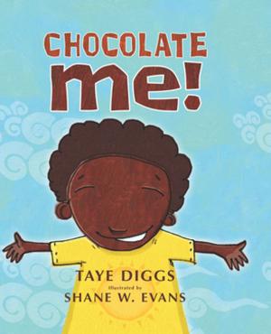 Cover of the book Chocolate Me! by Nancy Tillman