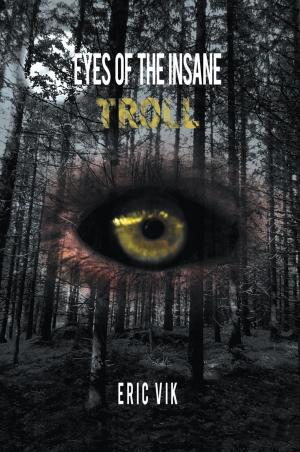Cover of the book Eyes of the Insane by Tiffany D. Adams