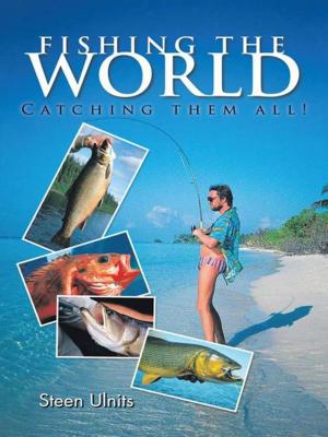 Cover of the book Fishing the World by Rick McKinney