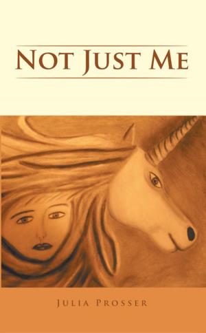 Cover of the book Not Just Me by Barbara Ann Mary Mack.