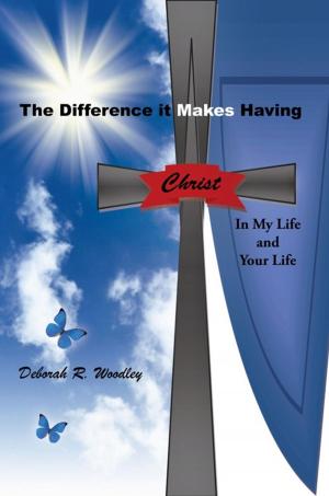 Cover of the book The Difference It Makes Having Christ in My Life and Your Life by Maggie Carter-de Vries