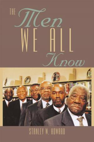 Cover of the book The Men We All Know by Reva Spiro Luxenberg