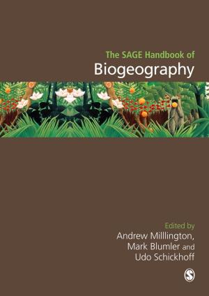 Cover of the book The SAGE Handbook of Biogeography by Bob Price, Dr. Anne Harrington