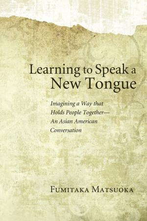 Cover of the book Learning to Speak a New Tongue by Erik Orsenna