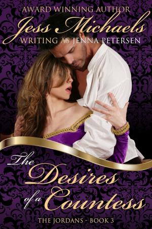 Cover of the book The Desires of a Countess by Jess Michaels, Jenna Petersen