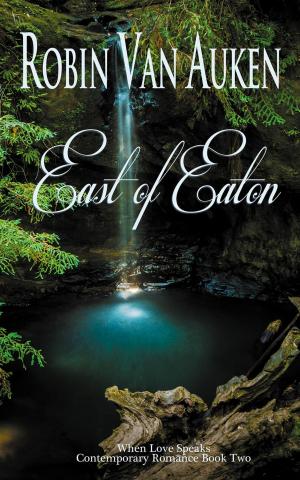 Cover of the book East of Eaton by Constance Lechman