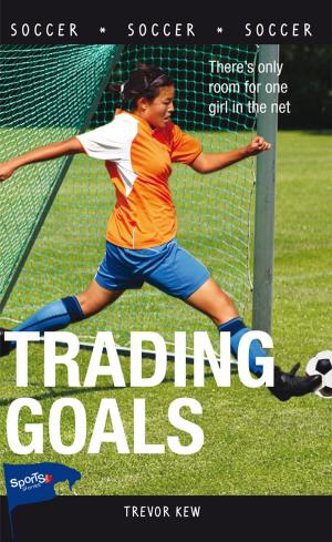 Cover of the book Trading Goals by Takeo Ujo Nakano