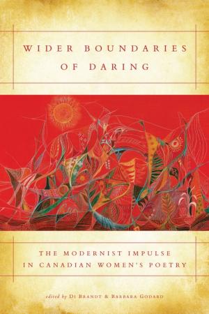 Cover of the book Wider Boundaries of Daring by Louis Dudek, Frank Davey