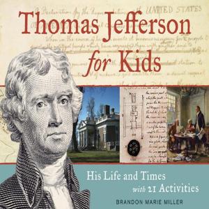 Cover of the book Thomas Jefferson for Kids by Bob Burns
