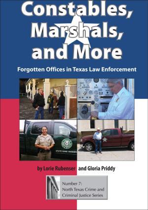 Cover of the book Constables, Marshals, and More by David Johnson