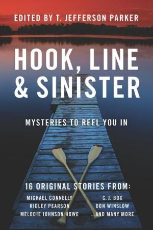 Cover of the book Hook, Line & Sinister: Mysteries to Reel You In by Christina Tree, Christine Hamm, Katherine Imbrie