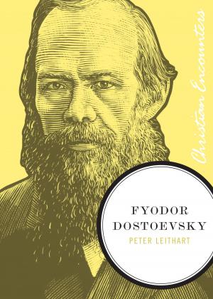 Cover of the book Fyodor Dostoevsky by Jennifer Chandler