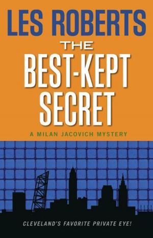Book cover of The Best-Kept Secret: A Milan Jacovich Mystery (#10)