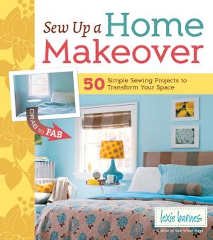 Cover of the book Sew Up a Home Makeover by Jenna Woginrich