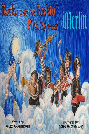 Cover of the book Rocky and the Rockin' Pirates Meet Merlin by Kim Bauer Hill