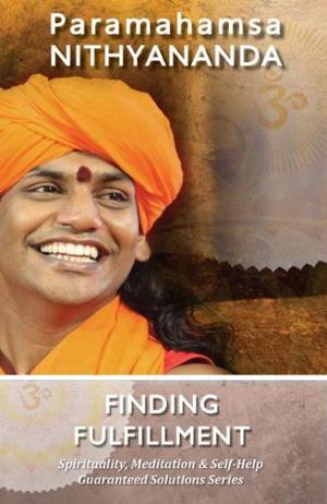 Cover of Finding Fulfillment (Spirituality, Meditation & Self Help Guaranteed Solutions Series)