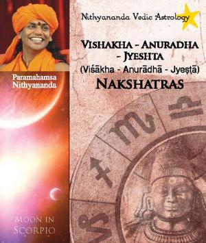 Book cover of Nithyananda Vedic Astrology: Moon in Scorpio