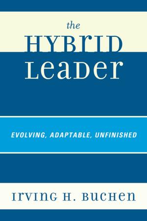 Cover of the book The Hybrid Leader by Donna Uchida, Marvin Cetron, Floretta McKenzie
