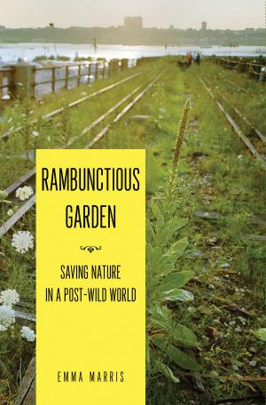Cover of the book Rambunctious Garden by Dr Naoise Mac Sweeney, Dr Jan Haywood
