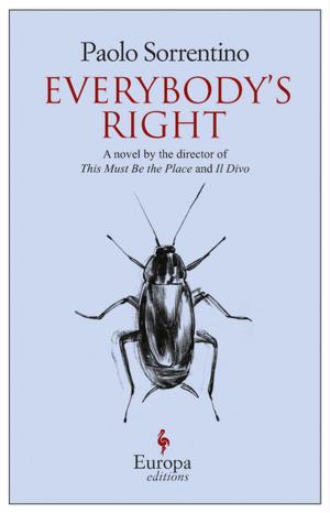 Cover of the book Everybody's Right by Santiago Gamboa