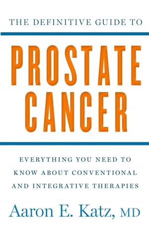 Cover of The Definitive Guide to Prostate Cancer