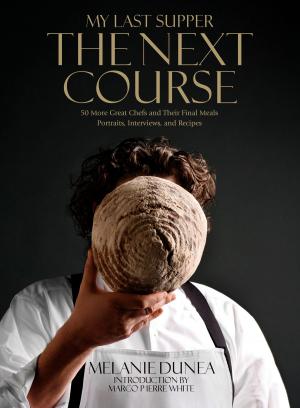Cover of the book My Last Supper: The Next Course by Hamburger Studio