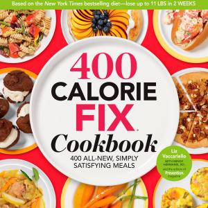 Book cover of 400 Calorie Fix Cookbook
