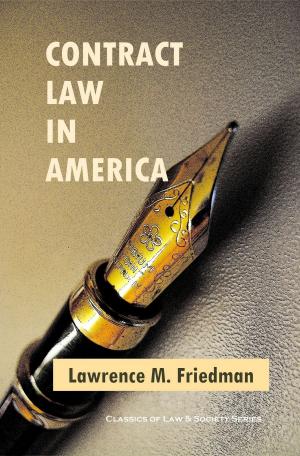 Cover of the book Contract Law in America: A Social and Economic Case Study by Philip Selznick