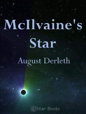 Cover of the book McIlvaines Star by Tom Curry