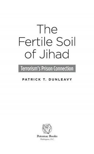 Cover of the book The Fertile Soil of Jihad by Christopher Graveline, Michael Clemens