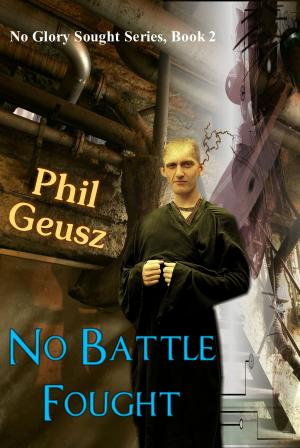 Cover of the book No Battle Fought by Megan Hussey