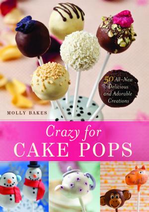 Cover of the book Crazy for Cake Pops by Trudy Slabosz